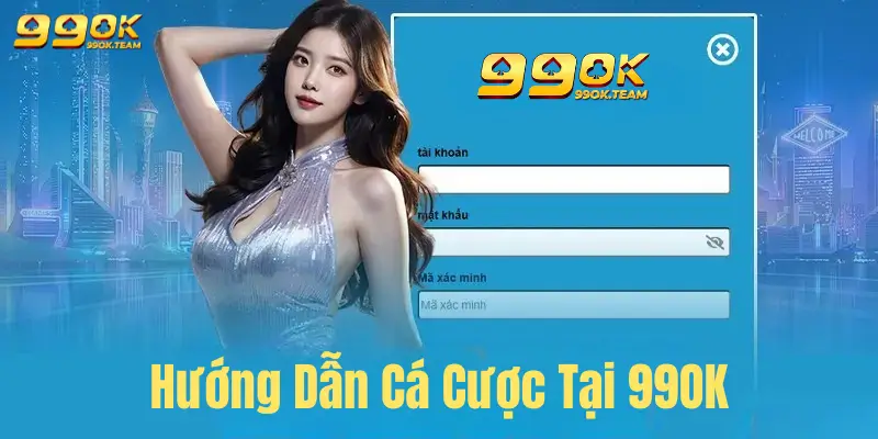 Trang Chủ 36 alt="Hướng Dẫn Cá Cược Tại 99OK"